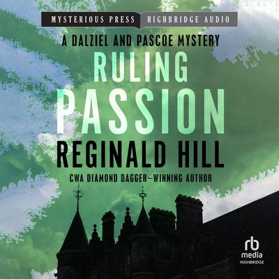 Ruling Passion by Reginald Hill audiobook