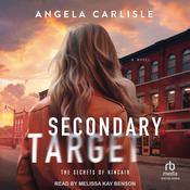 Secondary Target by  Angela Carlisle audiobook