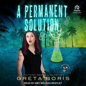 A Permanent Solution by  Greta Boris audiobook