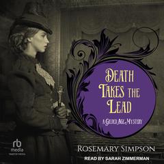 Death Takes the Lead by Rosemary Simpson audiobook