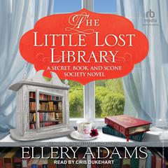 The Little Lost Library by Ellery Adams audiobook