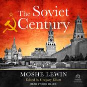 The Soviet Century by  Moshe Lewin audiobook