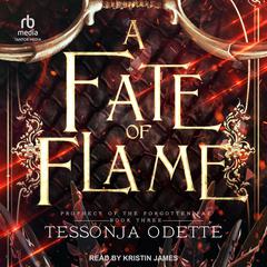 A Fate of Flame by Tessonja Odette audiobook