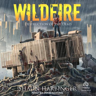 Wildfire by Shaun Harbinger audiobook