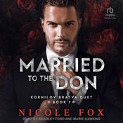 Married to the Don by  Nicole Fox audiobook