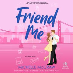 Friend Me by Michelle McCraw audiobook