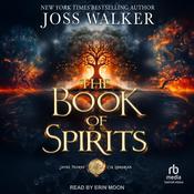 The Book of Spirits by  R.L. Perez audiobook
