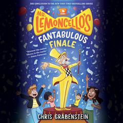 Mr. Lemoncello's Fantabulous Finale by Chris Grabenstein audiobook