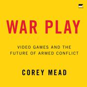 War Play by  Corey Mead audiobook