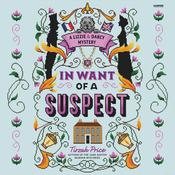 In Want of a Suspect by  Tirzah Price audiobook