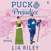 Puck and Prejudice by  Lia Riley audiobook