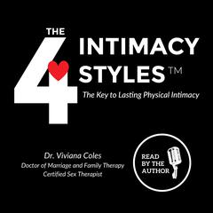The 4 Intimacy Styles by Viviana Coles audiobook