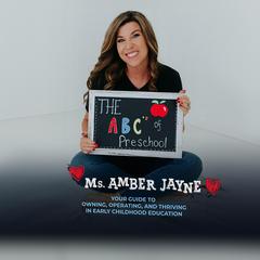 The ABC’s of Preschool by Amber Jayne audiobook