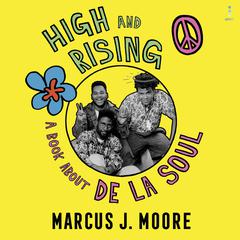 High and Rising by Marcus J. Moore audiobook
