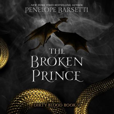 The Broken Prince by Penelope Barsetti audiobook