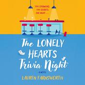 The Lonely Hearts Trivia Night by  Lauren Farnsworth audiobook