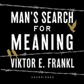 Man's Search for Meaning by  Viktor E. Frankl audiobook