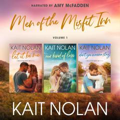 Men of the Misfit Inn: Volume 1 (Books 1-3) by Kait Nolan audiobook