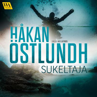 Sukeltaja by Håkan Östlundh audiobook