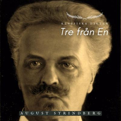 Tre från En - August Strindberg by August Strindberg audiobook