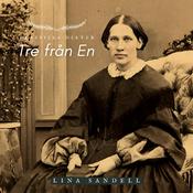 Tre från En - Lina Sandell by  Lina Sandell audiobook