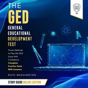 The GED General Educational Development Test Study Guide: Deluxe Edition by  SMG audiobook