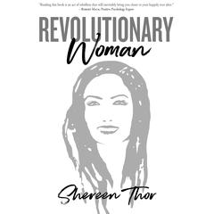 Revolutionary Woman by Shereen Thor audiobook