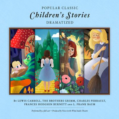 Popular Classic Children's Stories - Dramatized by Lewis Carroll audiobook