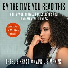 By the Time You Read This by Cheslie Kryst audiobook