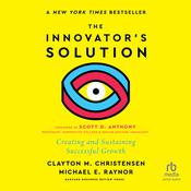 The Innovator's Solution, with a New Foreword by  Michael E. Raynor audiobook