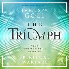 The Triumph by James W. Goll audiobook