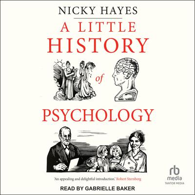 A Little History of Psychology by Nicky Hayes audiobook