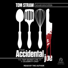 The Accidental Joe by Tom Straw audiobook