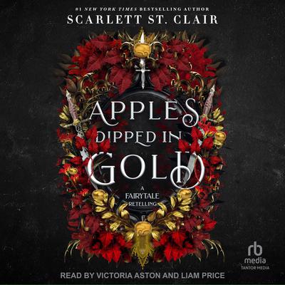 Apples Dipped in Gold by Scarlett St. Clair audiobook