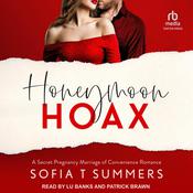 Honeymoon Hoax by  Sofia T Summers audiobook