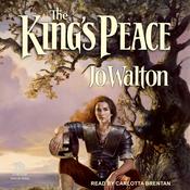The King's Peace by  Jo Walton audiobook