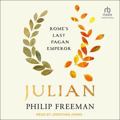 Julian by Philip Freeman audiobook