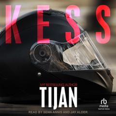 Kess by Tijan audiobook