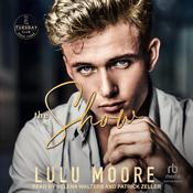 The Show by  Lulu Moore audiobook