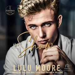 The Show by Lulu Moore audiobook