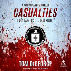Casualties by Tom DeGeorge audiobook