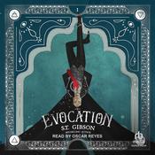Evocation by  S.T. Gibson audiobook