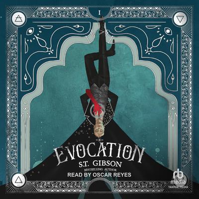 Evocation by S.T. Gibson audiobook