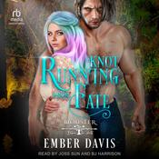 Knot Running From Fate by  Ember Davis audiobook