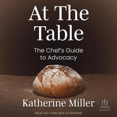At the Table by Katherine Miller audiobook