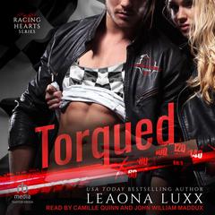 Torqued by Leaona Luxx audiobook