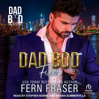 Dad Bod Fixer by Fern Fraser audiobook