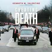 Cheating Death by  Kenneth M. Valentine audiobook