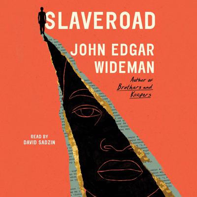 Slaveroad by John Edgar Wideman audiobook