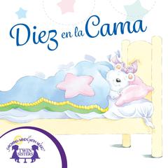 Diez En La Cama by Kim Mitzo Thompson audiobook
